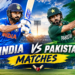 India National Cricket Team Vs Pakistan National Cricket Team Matches